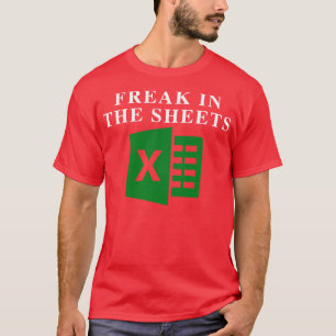 Freak In The Sheets 38 T-Shirt