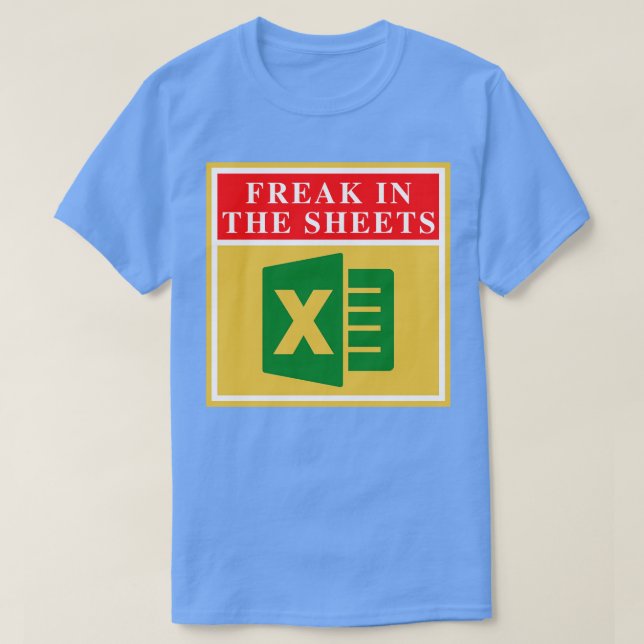 Freak In The Sheets 41 T-Shirt (Design Front)