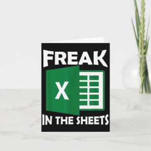 Freak In The Sheets, Accountant Funny Spreadsheet  Card