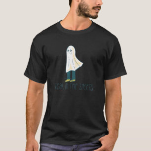 FREAK IN THE SHEETS  Ghost Costume Halloween Meme  T-Shirt
