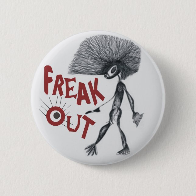 FREAK OUT 6 CM ROUND BADGE (Front)