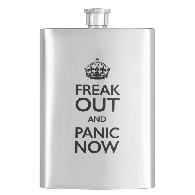 freak out and panic now hip flask (Front)