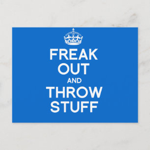 FREAK OUT AND THROW STUFF POSTCARD