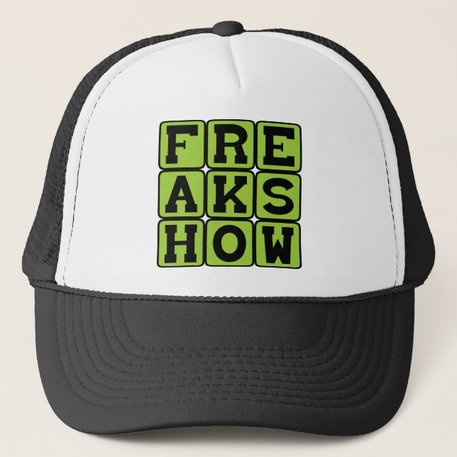 Freak Show, Carnival Attraction Trucker Hat (Front)