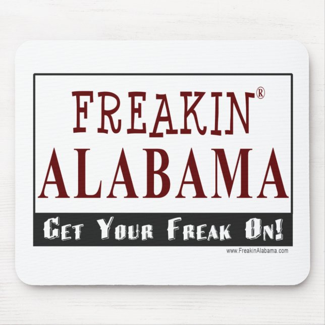 FreakinAlabama.com - Mouse Pad (Front)