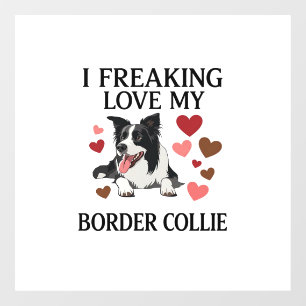 Freaking Love Border Collie Dog Hearts_1