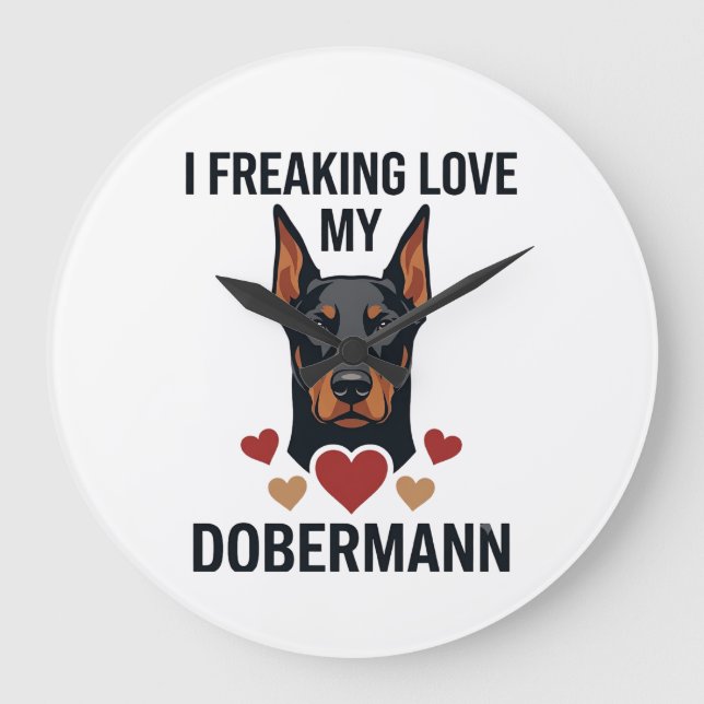 Freaking Love Dobermann Dog Red Hearts_1 Large Clock (Front)