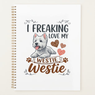 Freaking Love Westie Dog Hearts Paws_1 Planner