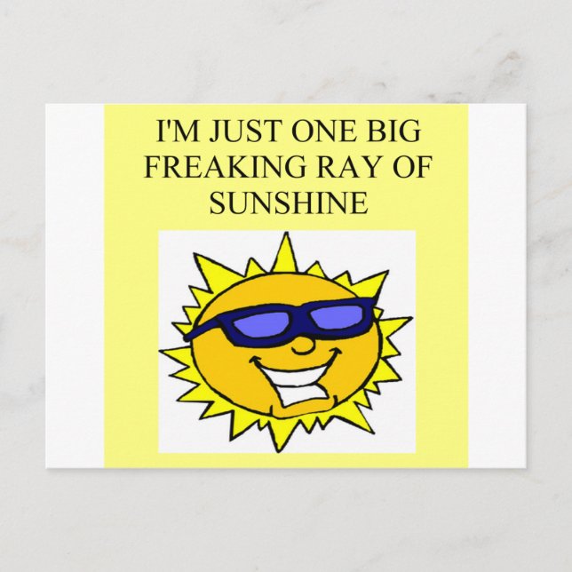 freaking ray of sunshine postcard (Front)