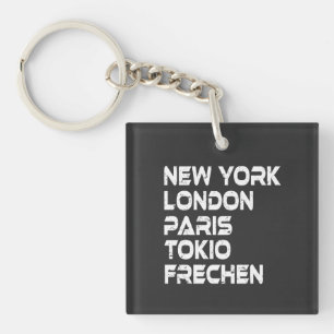 Frechen NY London Paris Tokio Anhänger Key Ring