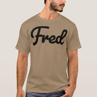Fred Name Typography T-Shirt