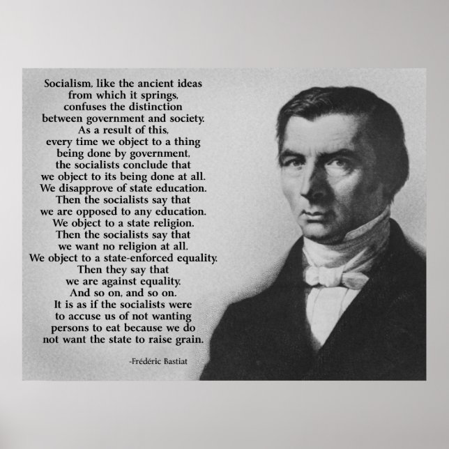 Frederic Bastiat Anti-Socialism Poster (Front)