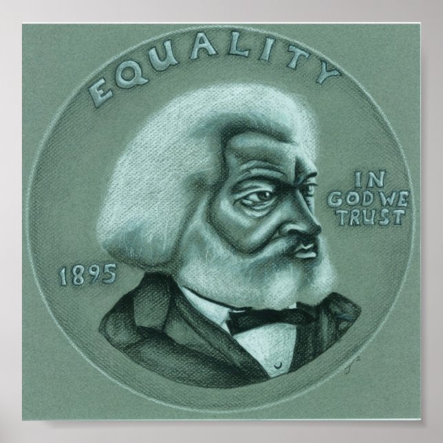 Frederick Douglass - Equality Poster (Front)