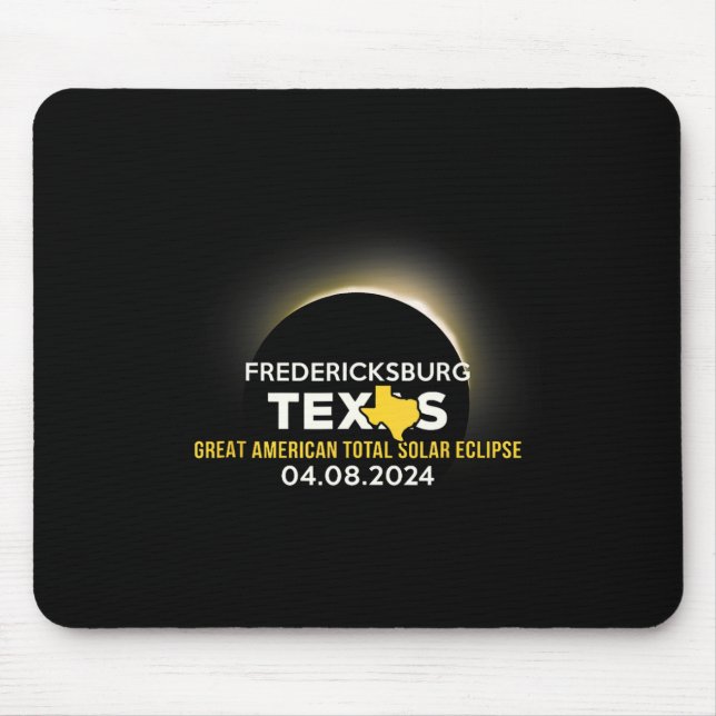 Fredericksburg Solar Eclipse 2024 Totality April 8 Mouse Pad (Front)