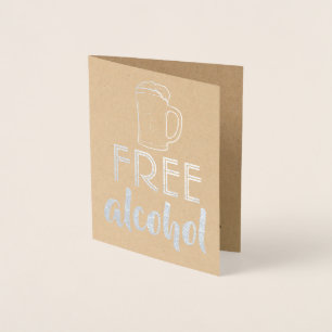 Free Alcohol - Funny Groomsman Proposal Foil Card