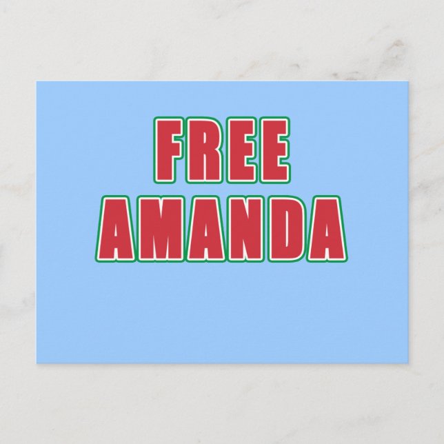 FREE AMANDA T-shirts, buttons, hoodies Postcard (Front)