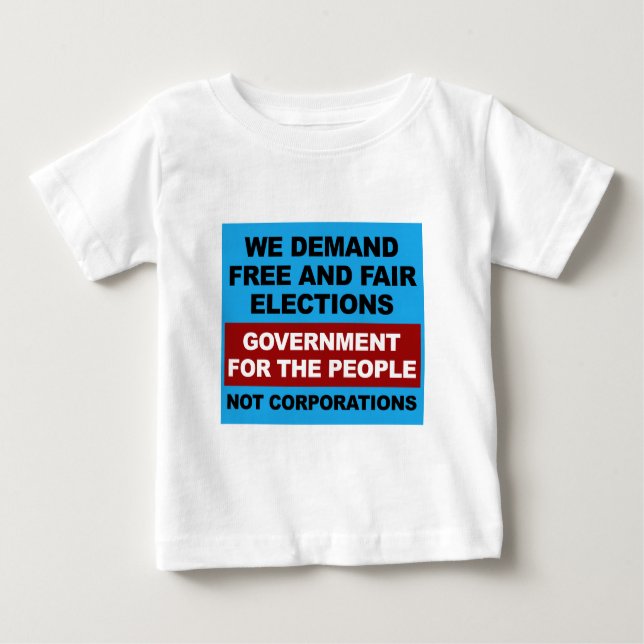 Free and Fair Elections Baby T-Shirt (Front)