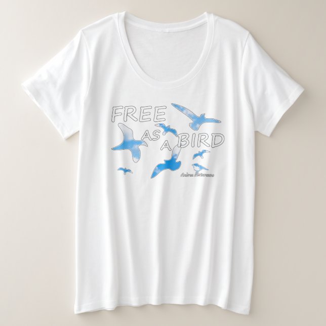Free as a Bird 2 Plus Size T-Shirt (Design Front)