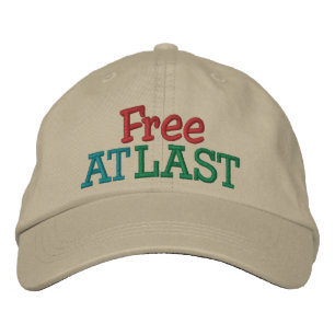 Free at Last ! Cap by SRF