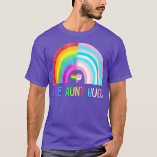 Free Aunt Hugs Gay Pride LGBTQ LGBT Rainbow Mother T-Shirt
