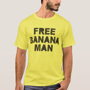 FREE BANANA MAN T Shirt