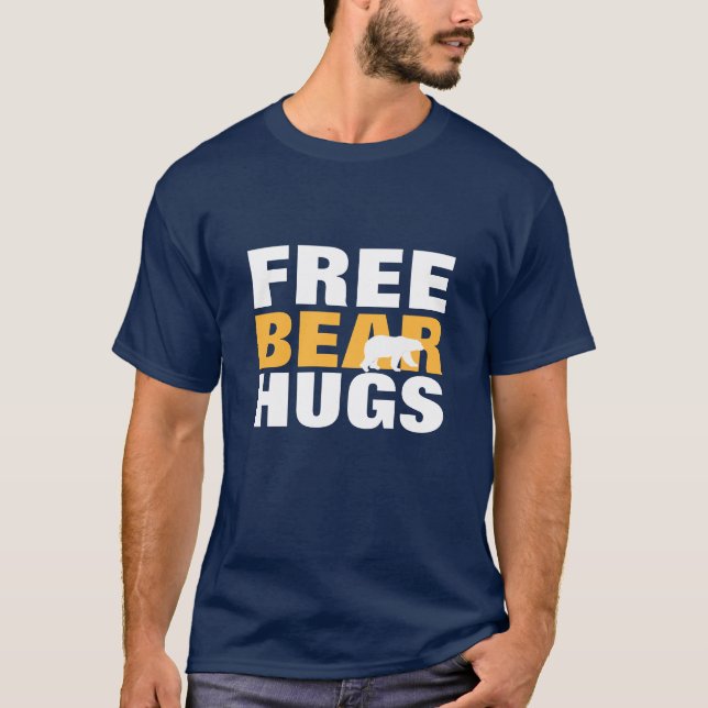 Free Bear Hugs T-Shirt (Front)