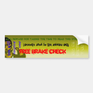 Free Brake Check! Bumper Sticker