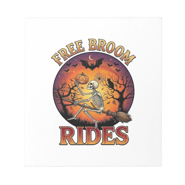 Free Broom Rides Halloween Skeleton Pumpkin Black  Notepad (Front)