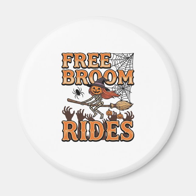 Free Broom Rides Halloween Witch Skeleton Design_1 Magnet (Front)