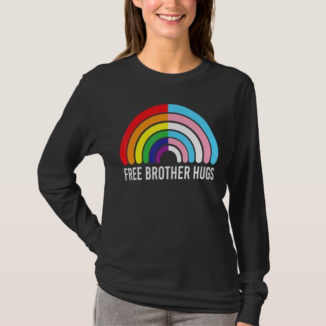 Free Brother Hugs Rainbow Transgender Flag Lgbtq G T-Shirt (Front)