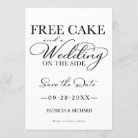 Free Cake And A Wedding On The Side Save The Date