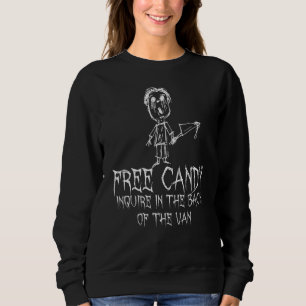 Free Candy Enquire In The Halloween Costume Word 2 Sweatshirt