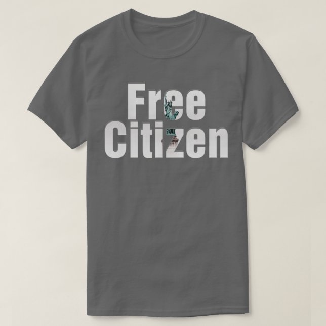 Free Citizen T-Shirt (Design Front)