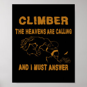 Free Climber Cragsman Rock Climbing Mountaineer  Poster