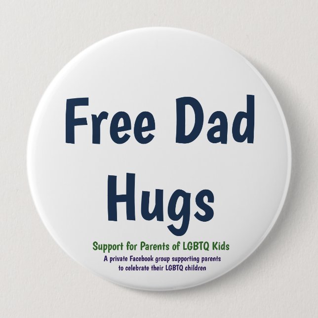Free Dad Hugs Button (Front)