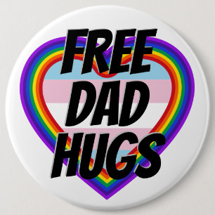 Free Dad Hugs LGBT Pride Rainbow Heart 6 Cm Round Badge