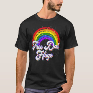 Free Dad Hugs LGBTQ Gay Lesbian Pride Month Rainbo T-Shirt