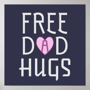 Free Dad hugs Poster
