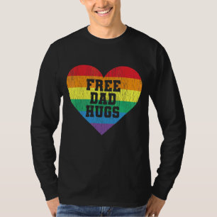 Free Dad Hugs Pride Lgbt Gay Proud Dad Lgbt Parent T-Shirt