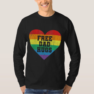 Free Dad Hugs Pride Lgbt Gay Proud Dad Lgbt Parent T-Shirt