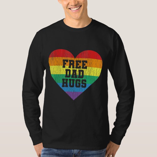 Free Dad Hugs Pride Lgbt Gay Proud Dad Lgbt Parent T-Shirt (Front)