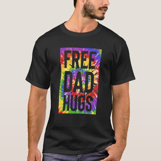 Free Dad Hugs Pride LGBTQ Gay Rights Ally Gay Prid T-Shirt (Front)