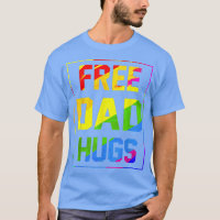 Free Dad Hugs Rainbow LGBT Flag Pride Tie Dye Prou