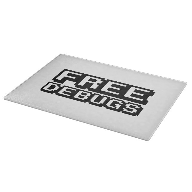 FREE DEBUGS CUTTING BOARD (Corner)