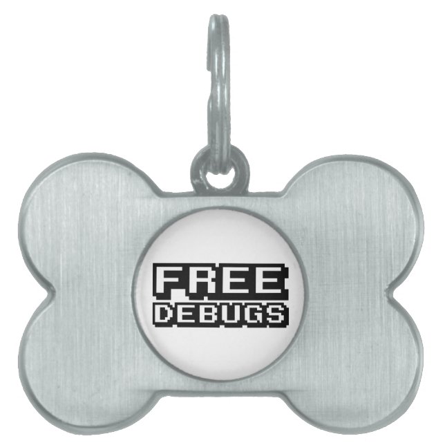 FREE DEBUGS PET NAME TAG (Front)