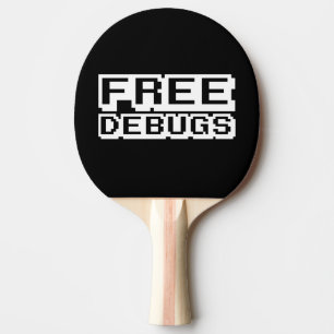 FREE DEBUGS PING PONG PADDLE