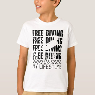 Free Diving Is My Lifestyle Apnoe Freediver Dive T-Shirt