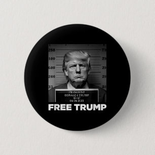 Free Donald Trump Mugshot  6 Cm Round Badge