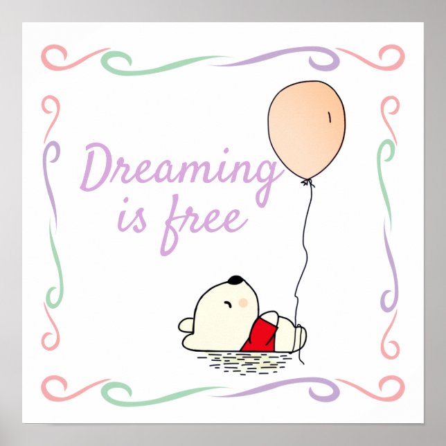 Free Dreams Bear with Balloons Poster (Front)