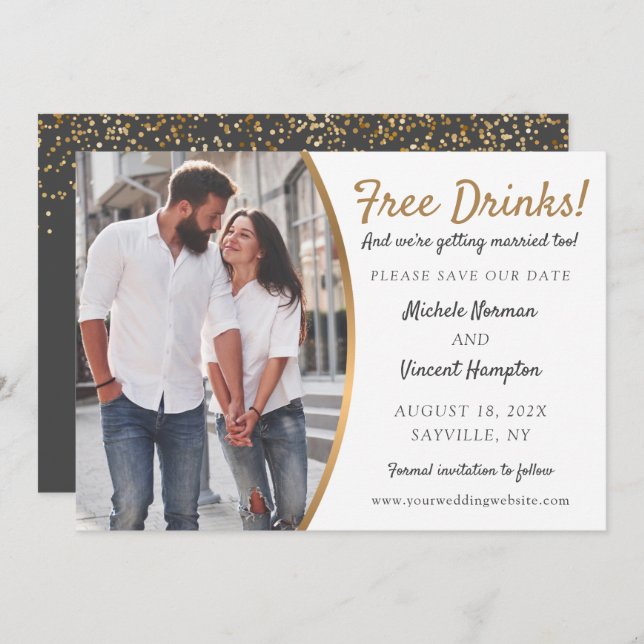 Free Drinks Black Gold Photo Casual Save The Date (Front/Back)